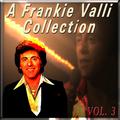 A Frankie Valli Collection, Vol. 3