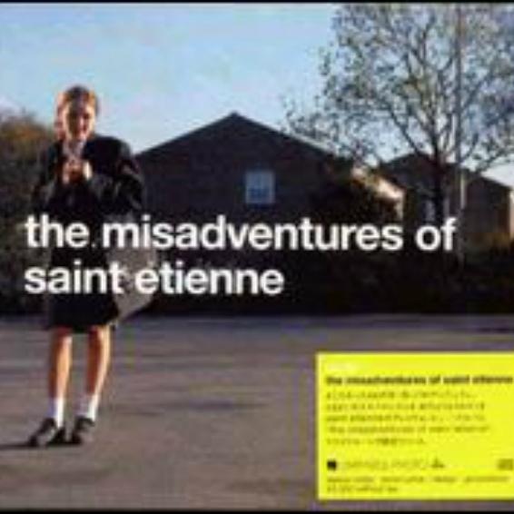 The Misadventures of Saint Etienne