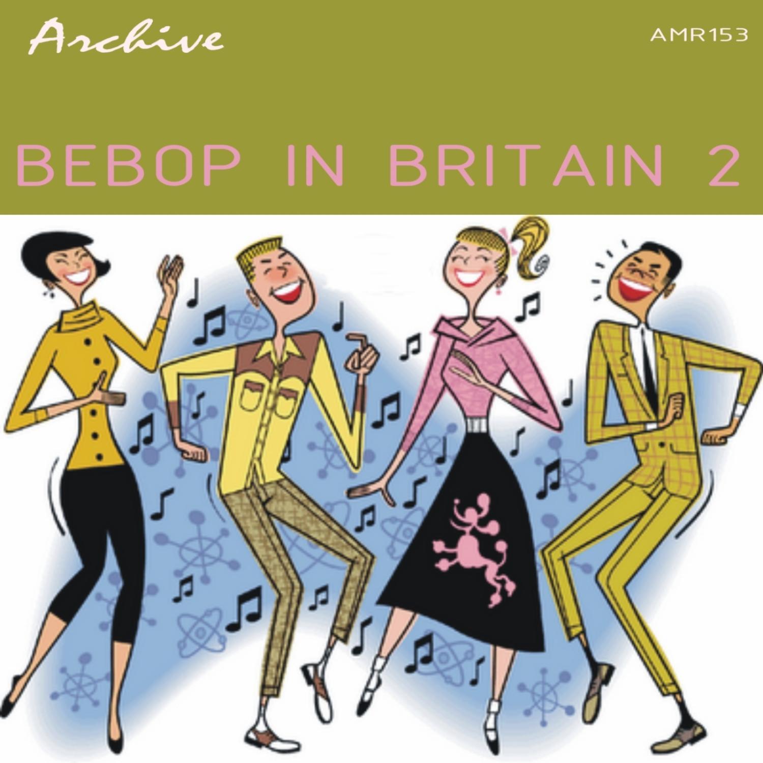 BeBop In Britain 2