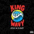 King Wavy (feat. G-Eazy)