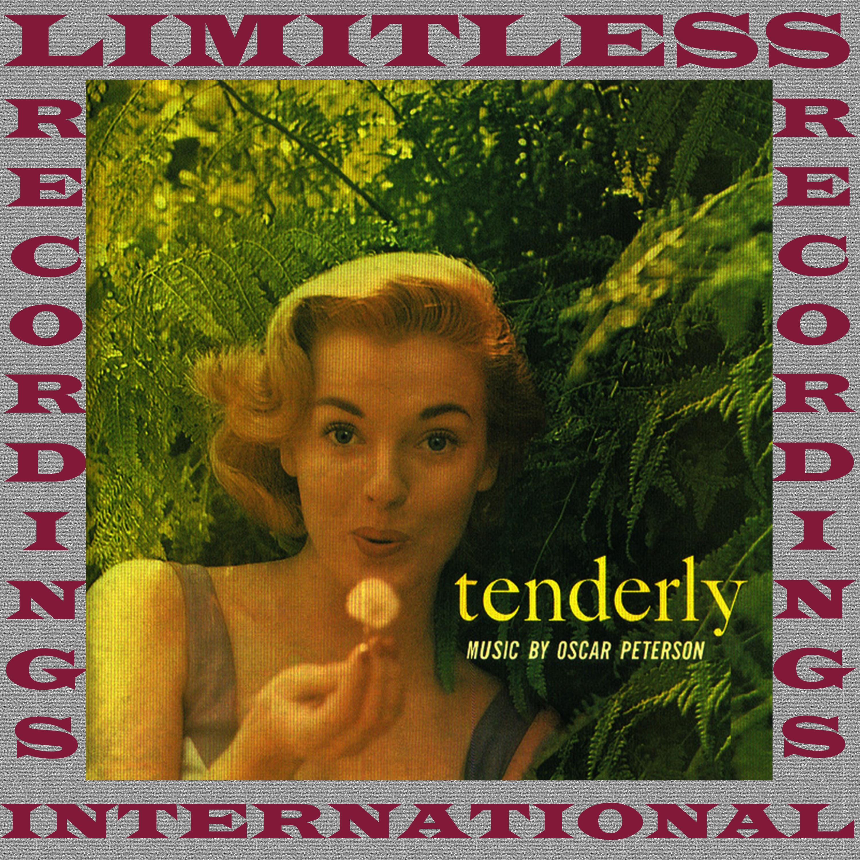 Tenderly