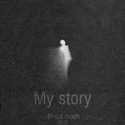 My story