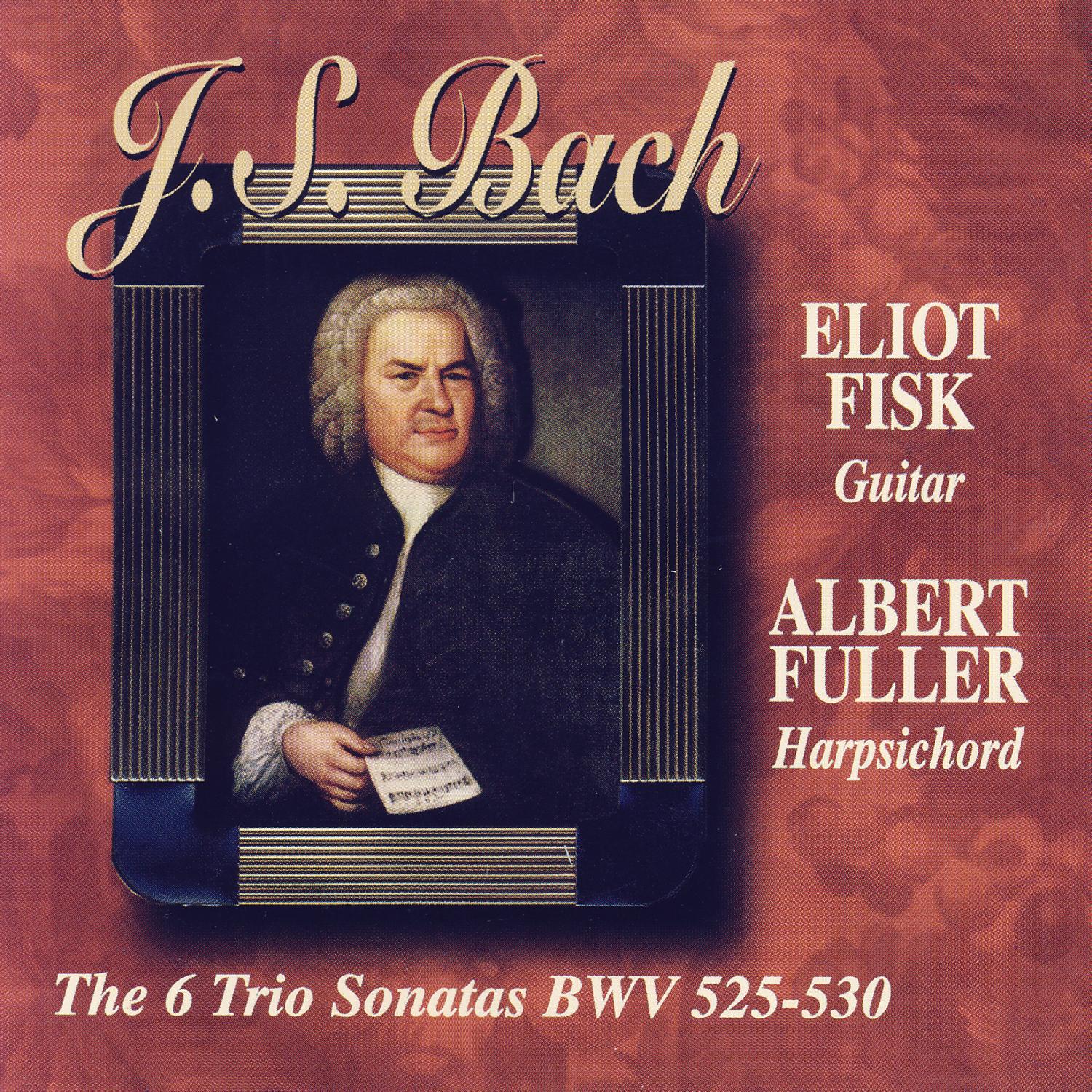 J.S. Bach: The Six Trio Sonatas BWV 525-530专辑