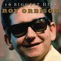 Roy Orbison - 16 Biggest Hits