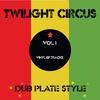 Twilight Circus - Love Is What We Need (Love Dub Remix)