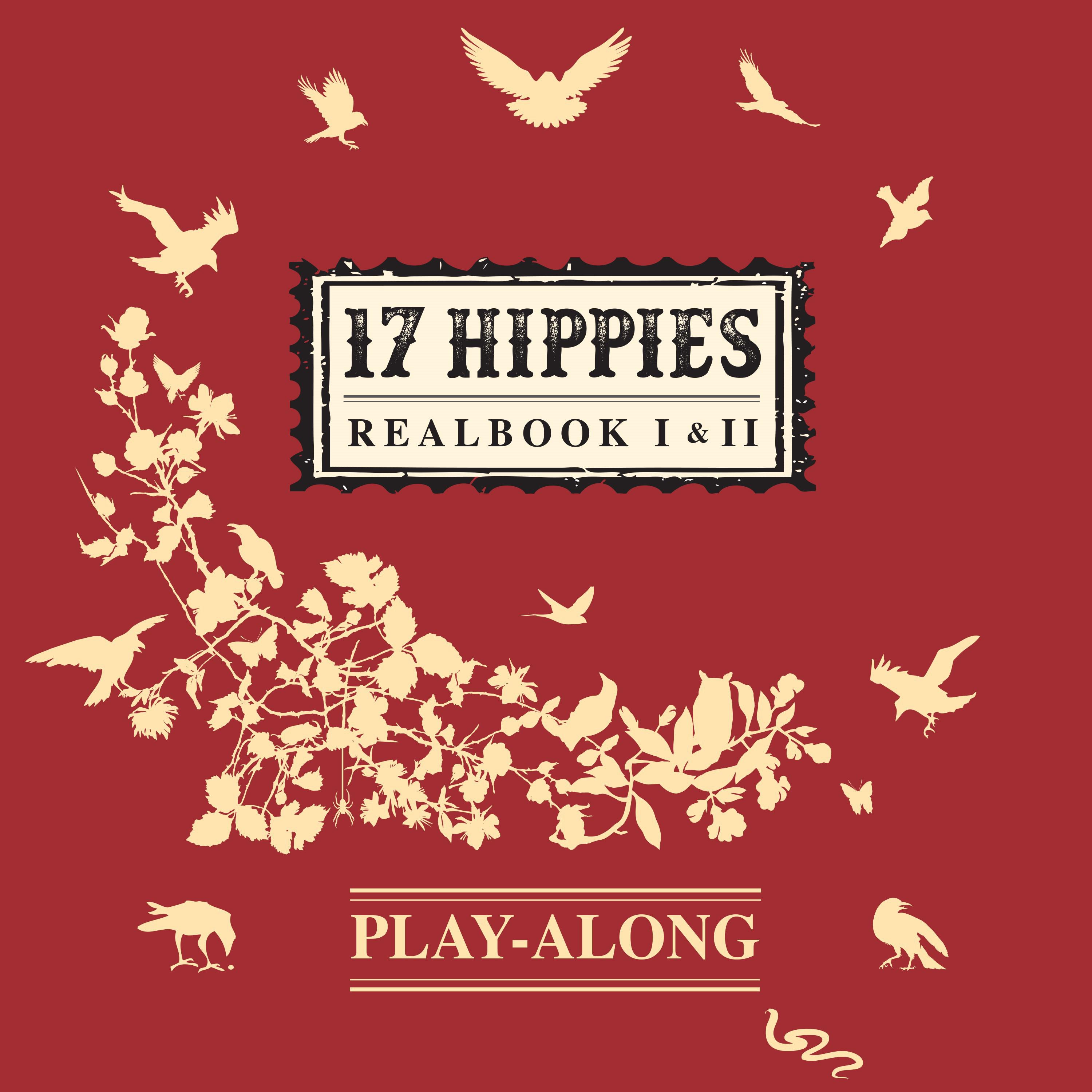 17 Hippies Play-Along (Realbook I & II)专辑