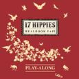 17 Hippies Play-Along (Realbook I & II)