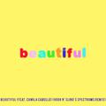 Beautiful (Bazzi vs. Hook N' Sling's Spectrums Remix)