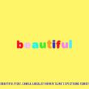 Beautiful (Bazzi vs. Hook N' Sling's Spectrums Remix)