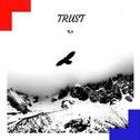 Trust专辑
