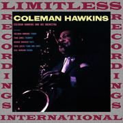 Coleman Hawkins And His Orchestra (Remastered Version)