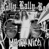 RallyRallyRee - Party Nice