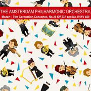 Mozart: Two Coronation Concertos, No. 26, K. 537 and No. 19, K. 459