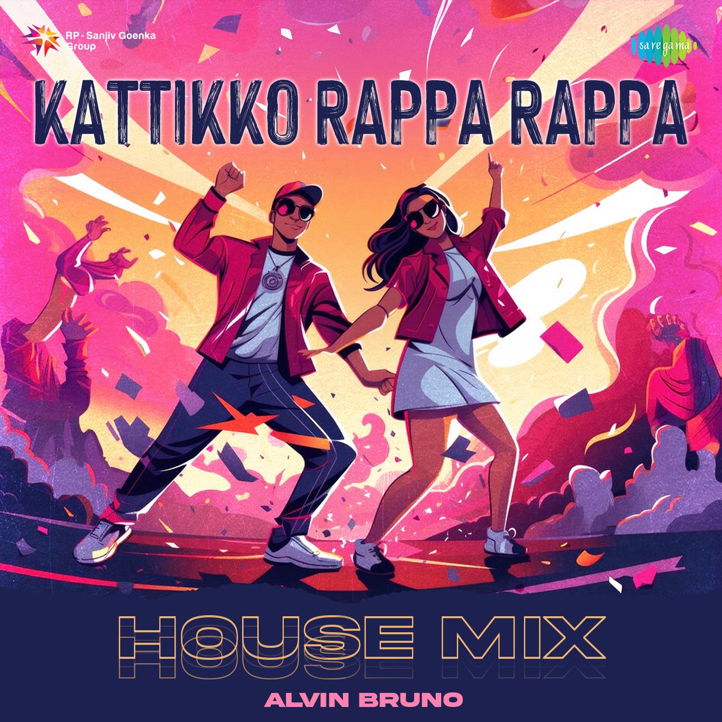 Alvin Bruno - Kattikko Rappa Rappa - House Mix