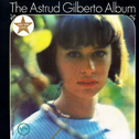 The Astrud Gilberto Album专辑