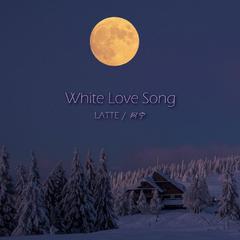 White Love Song（HOOK）