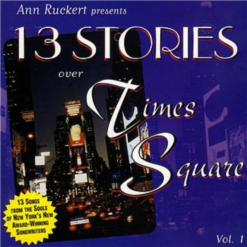 13 Stories Over Times Square - Vol 1