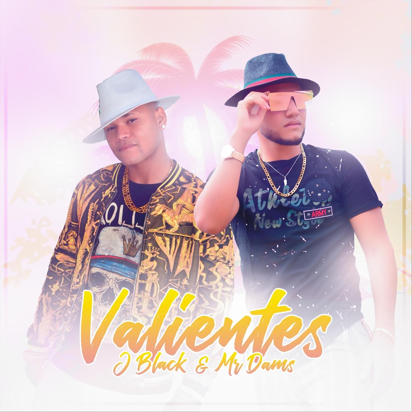 Valientes