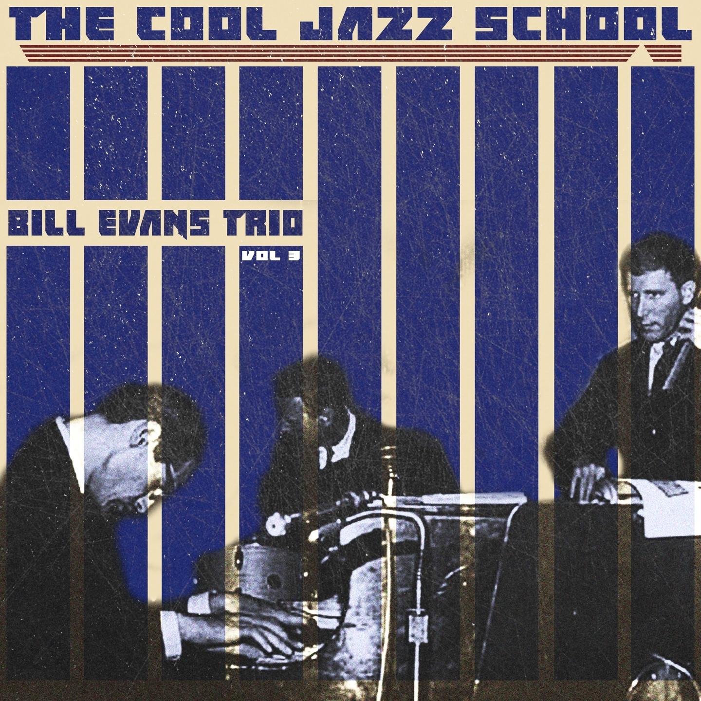 The Cool Jazz School, Vol. 3