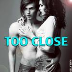 Too Close (A Tribute to Alex Clare)专辑