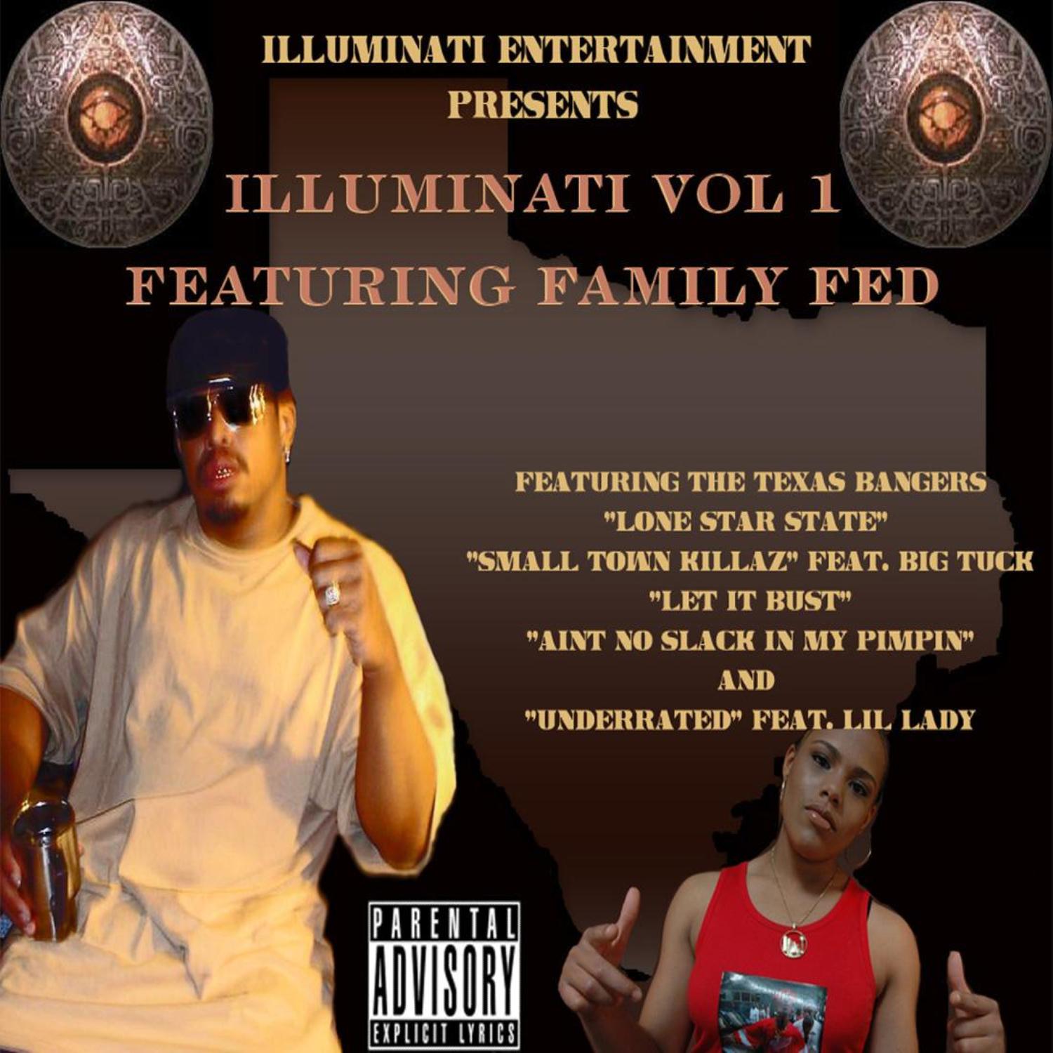Illuminati Vol 1: Featuring Family Fed