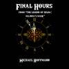 Michael Hoffmann - Final Hours (From 