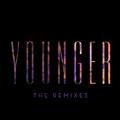 Younger (The Remixes) - EP