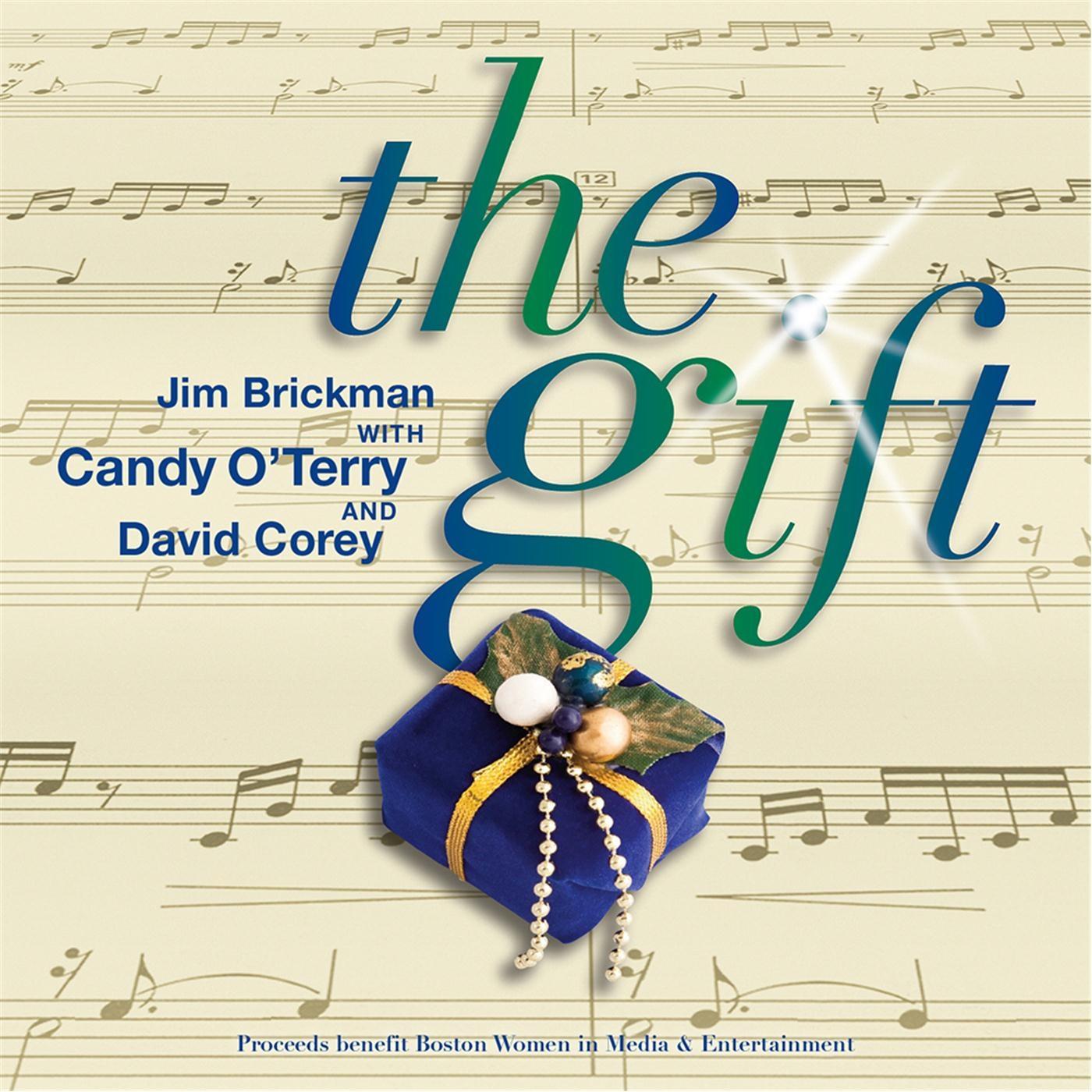 The Gift (feat. Jim Brickman & David Corey)