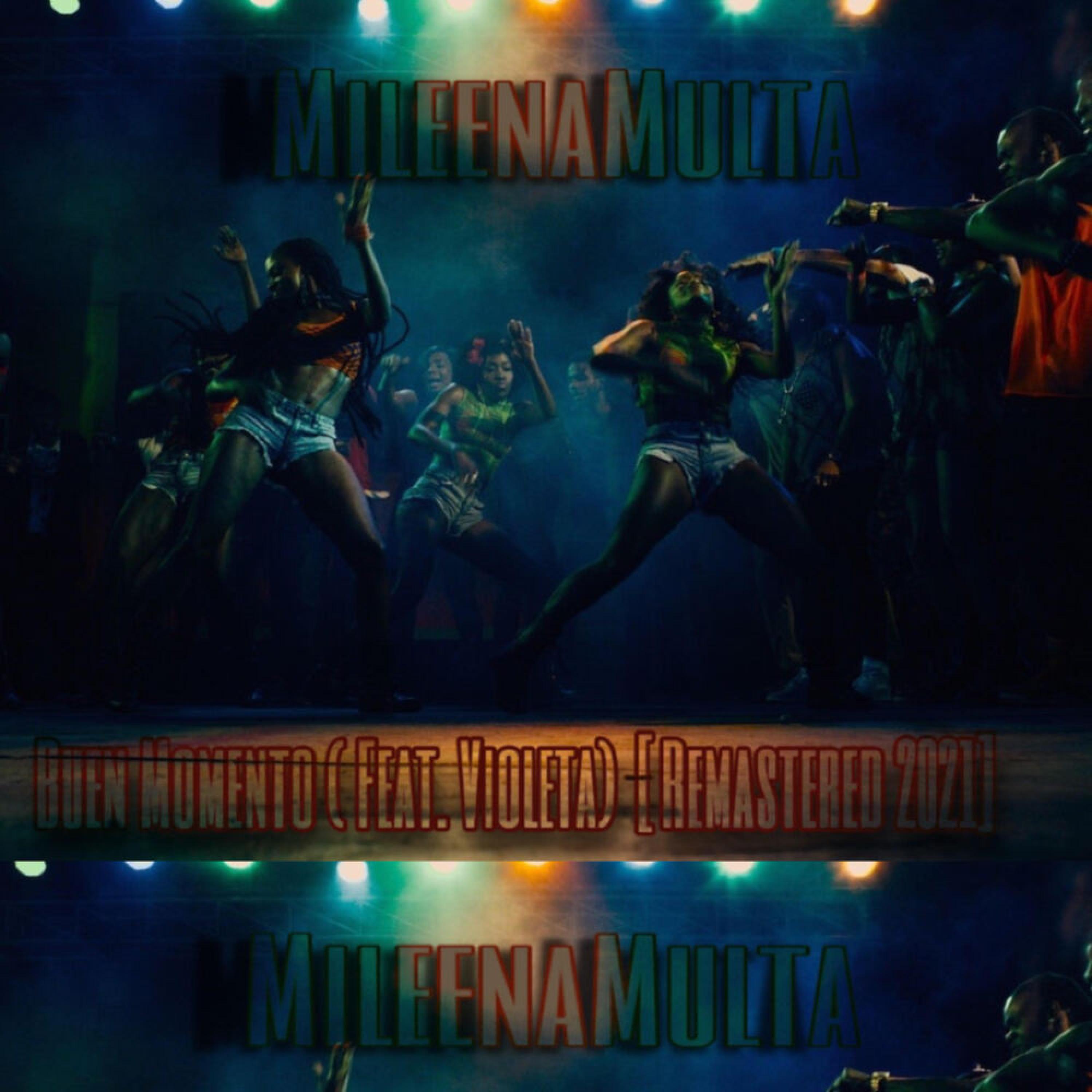 Buen Momento (feat. Violeta) [Remastered 2021]