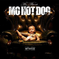 MC HOT DOG - 请拍手