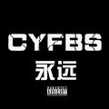 CYFBS(永远兄弟）2019 cyhper