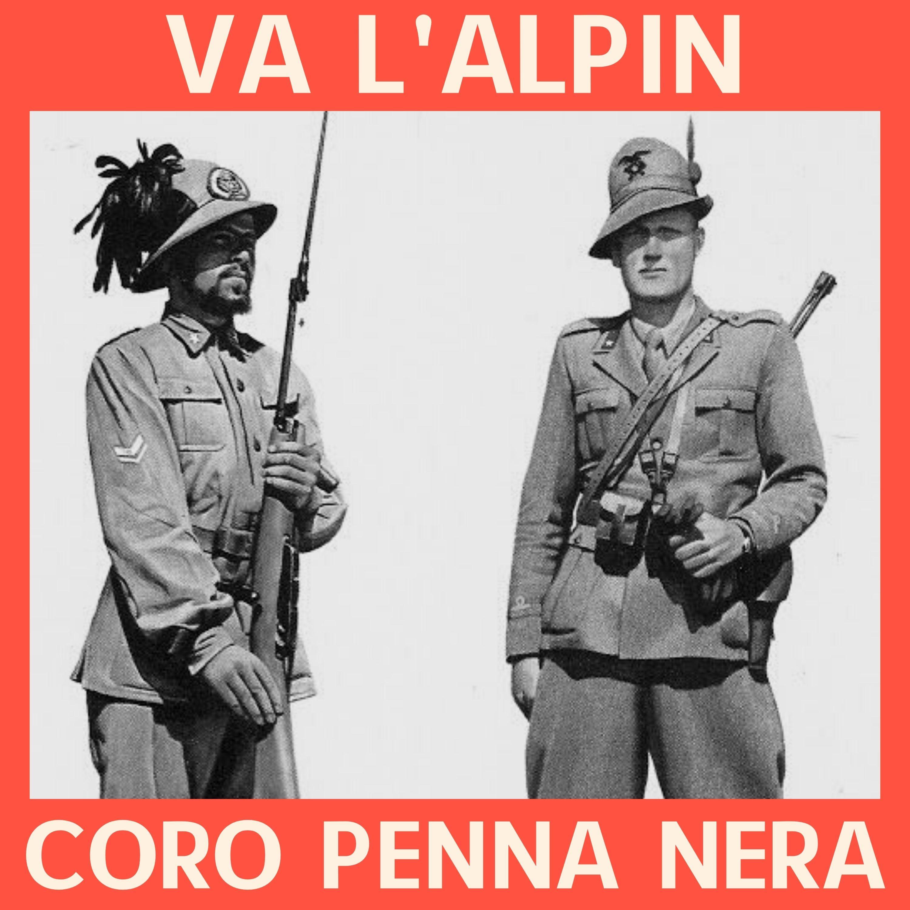 Va L'alpin - Coro Penna Nera