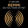 Do You Think Of Me? (From "Songland")
