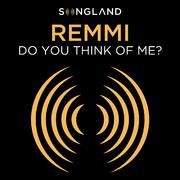 Do You Think Of Me? (From "Songland")