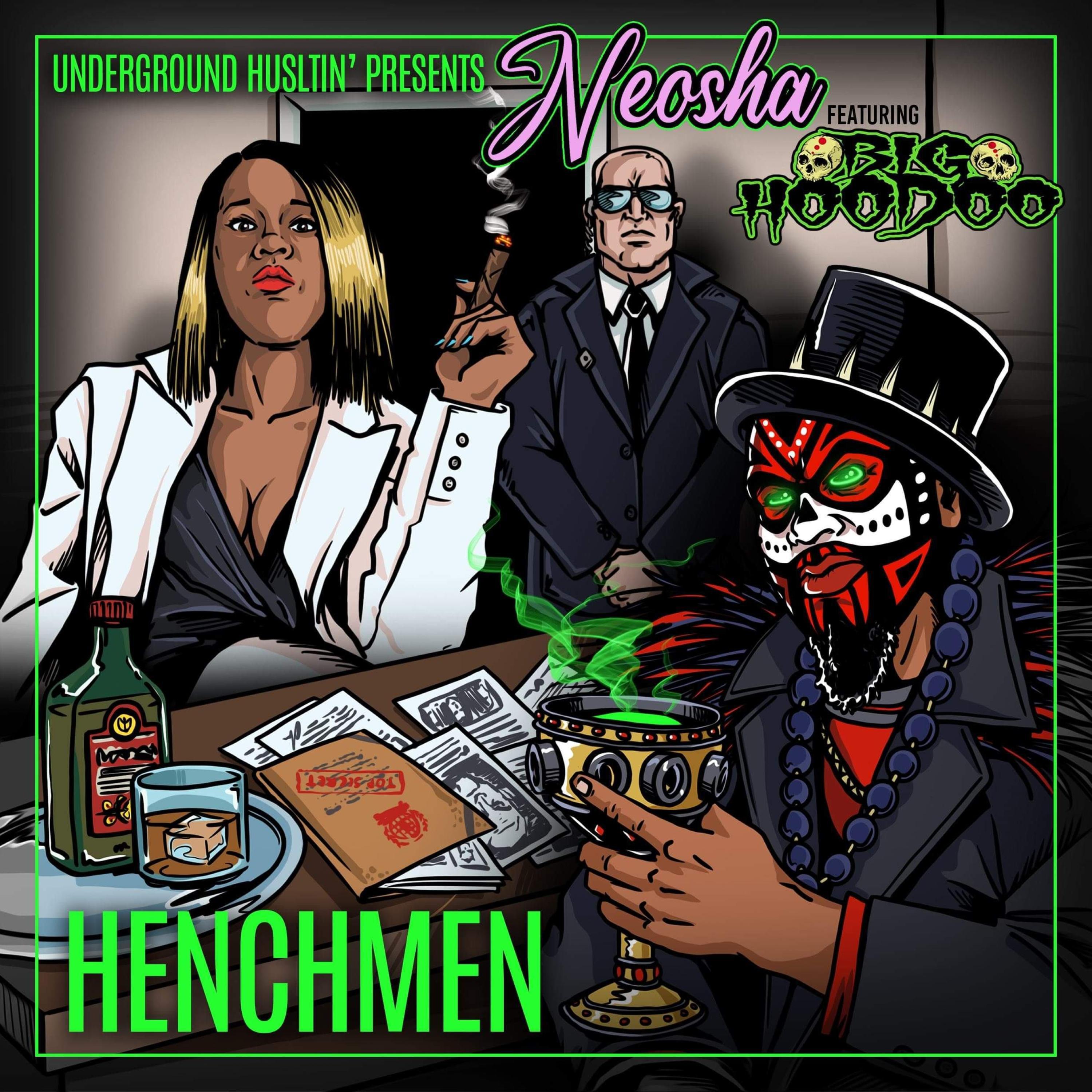 Henchmen (feat. Big Hoodoo)