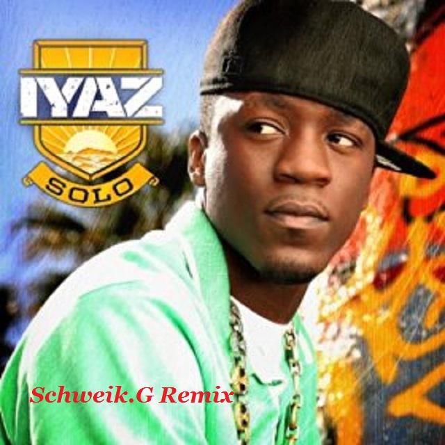 Iyaz - Solo (Schweik.G Remix)专辑