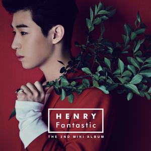 刘宪华Henry - Fantastic (MV版伴奏).mp3