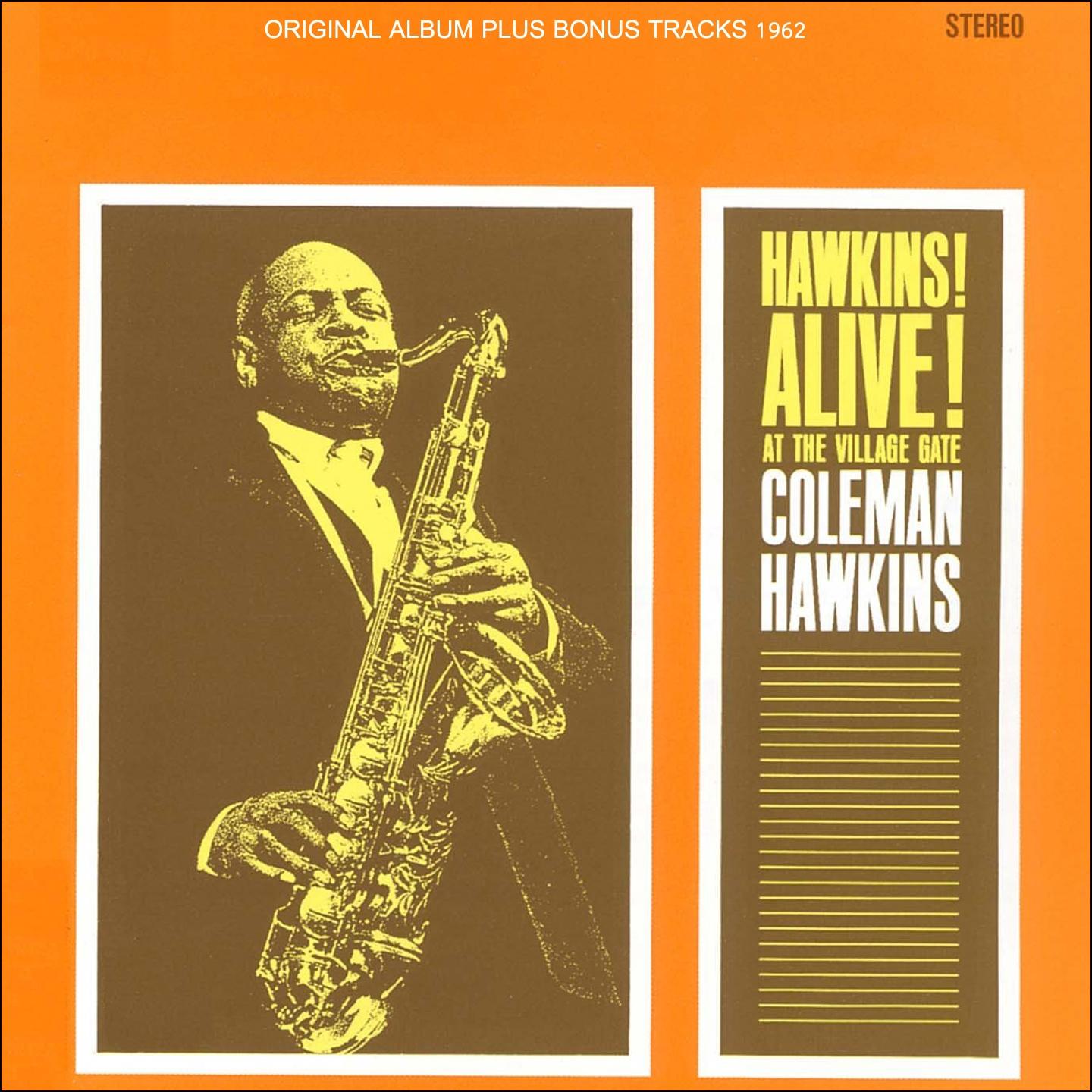 Hawkins! Alive! At the Villiage Gate! (Original Album Plus Bonus Tracks 1962)专辑