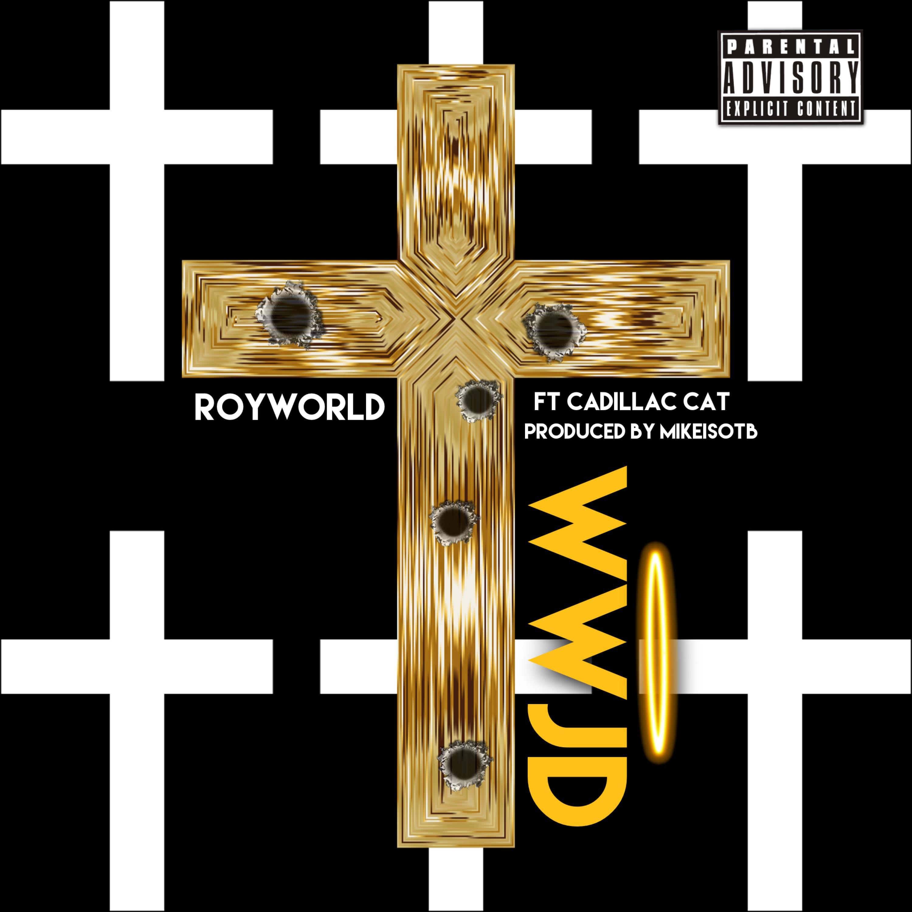 WWJD (feat. Cadillac Cat)