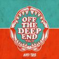 Off The Deep End Vol. 1