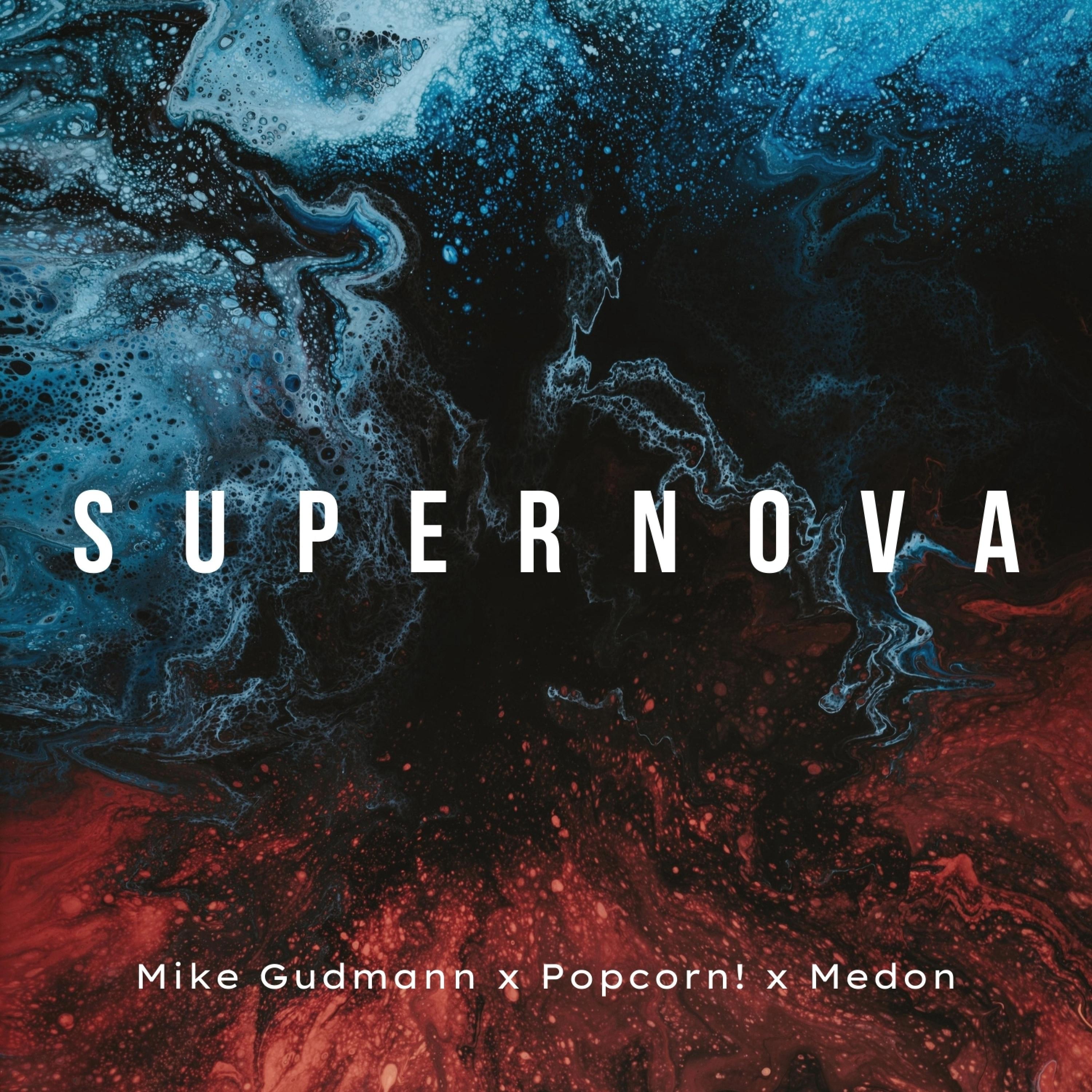 Mike Gudmann - Supernova