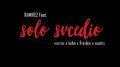 Solo Svcedio (feat. Mateo, Frankie, Kobe, Austin)专辑