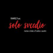 Solo Svcedio (feat. Mateo, Frankie, Kobe, Austin)