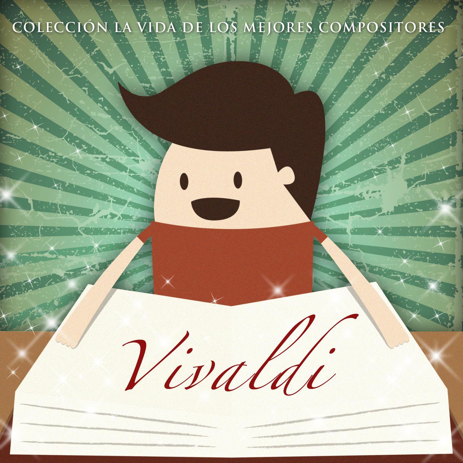 Colección la Vida de los Mejores Compositores: Vivaldi - Ep专辑