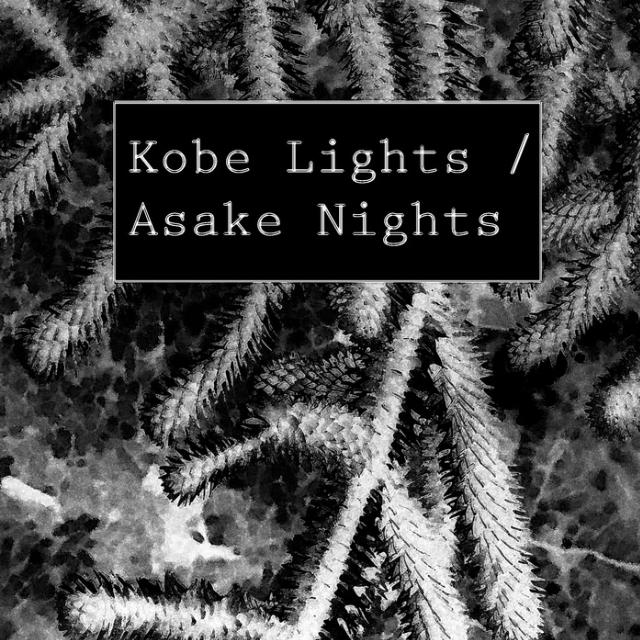 Kobe Lights / Asake Nights EP