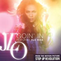 原版伴奏   Goin' In (feat. Flo Rida) Michael Woods Remix - Jennifer Lopez [无和声]