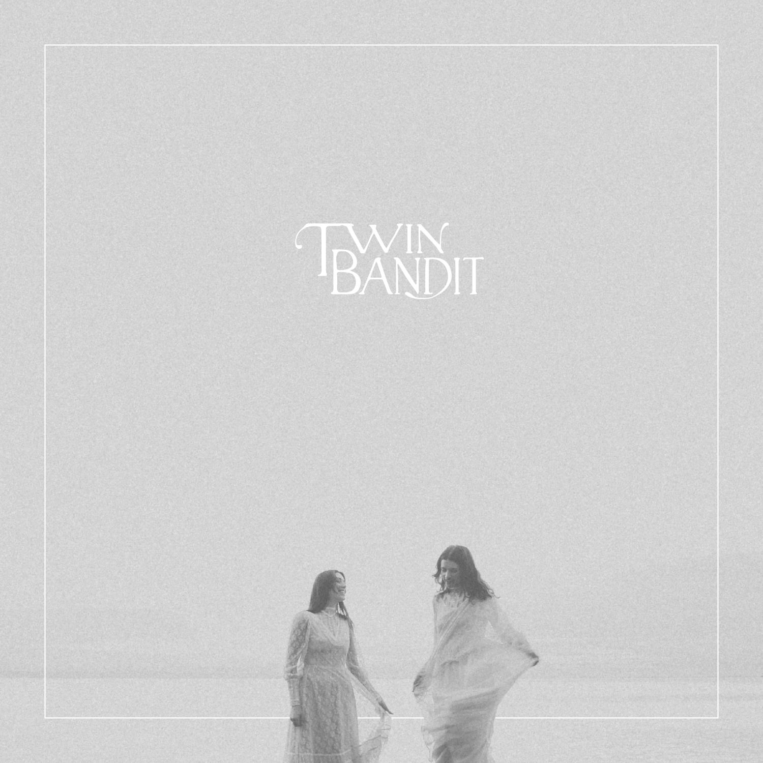 Twin Bandit - Mary May