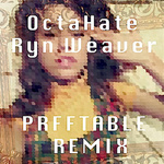 Ryn Weaver (PRFFTT & Svyable Remix)专辑