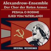 Pesnja o rodine (Lied vom Vaterland) (Original Recordings)