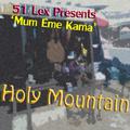 51 Lex Presents Mum Eme Kama